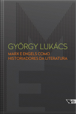 Marx E Engels Como Historiadores Da Literatura