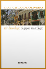 Noiva Da Revolução/elegia Para Uma Re(li)gião