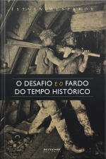 O Desafio E O Fardo Do Tempo Histórico: O Socialismo No Século Xxi
