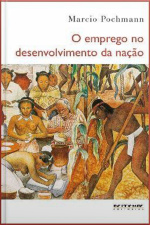 O Emprego No Desenvolvimento Da Nação