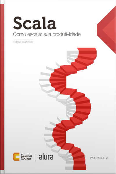 Scala: Como Escalar Sua Produtividade