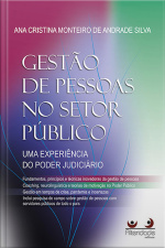 Gestão De Pessoas No Setor Público: Uma Experiência Do Poder Judiciário