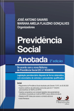 Previdência Social Anotada, 2ª Ed.