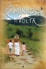 O Caminho De Volta
