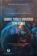 Somos Todo O Universo Sem Verso