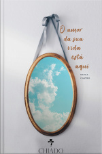 O Amor Da Sua Vida Está Aqui