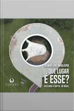 Que Lugar É Esse?: Descubra A Capital Do Brasil