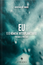 Eu E O Homem Interplanetário