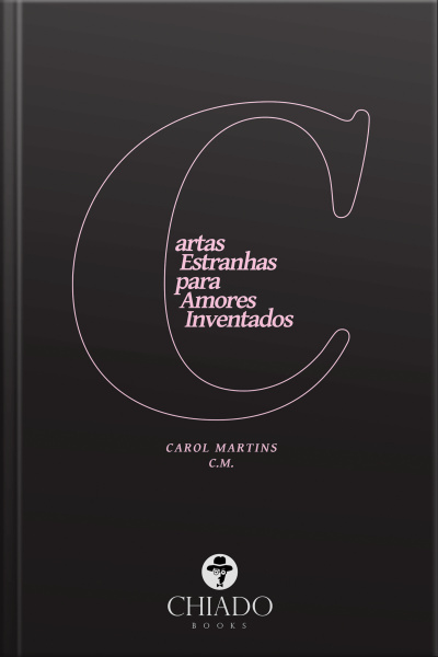 Cartas Estranhas Para Amores Inventados