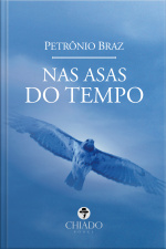 Nas Asas Do Tempo