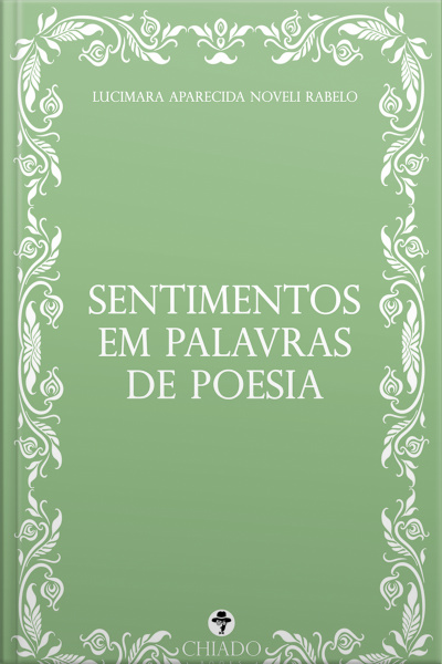 Sentimentos Em Palavras De Poesia