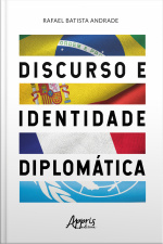 Discurso E Identidade Diplomática