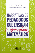 Narrativas De Pedagogos Que Ensinam (e Aprendem) Matemática