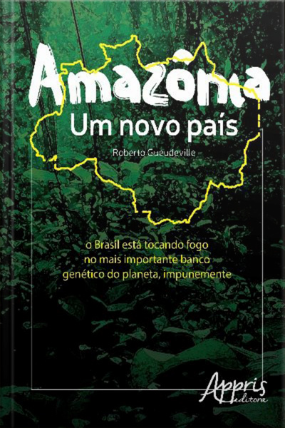 Amazônia - Um Novo País