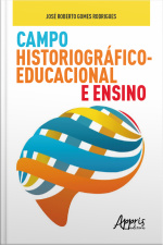 Campo Historiográfico-educacional E Ensino