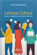 Leitura Crítica: Origens E Sugestões De Atividades Didáticas