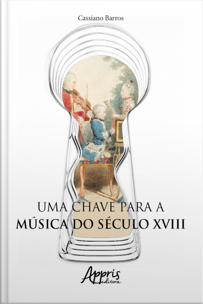 Uma Chave Para A Música Do Século Xviii