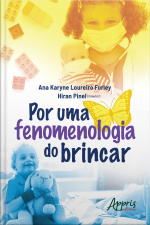 Por Uma Fenomenologia Do Brincar