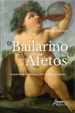 O Bailarino Dos Afetos: Corporeidade Dionisíaca E Ética Trágica Em Deleuze