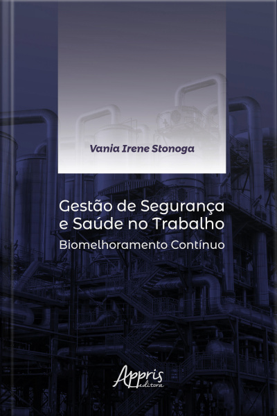 Gestão De Segurança E Saúde No Trabalho: Biomelhoramento Contínuo