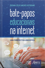 Bate-papos Educacionais Na Internet: Uma Perspectiva Linguística