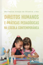 Direitos Humanos E Práticas Pedagógicas Na Escola Contemporânea