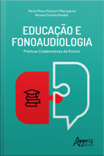 Educação E Fonoaudiologia: Práticas Colaborativas De Ensino