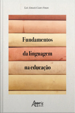 Fundamentos Da Linguagem Na Educação