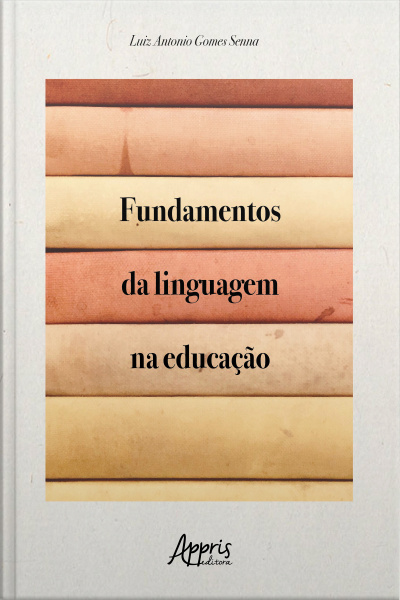 Fundamentos Da Linguagem Na Educação