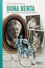 Dona Benta: Uma Mediadora No Mundo Da Leitura