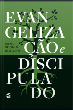 Evangelização E Discipulado