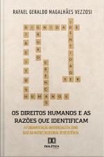 Os Direitos Humanos E As Razões Que Os Identificam: Fundamentação Inferencialista Como Base Da Matriz Decolonial De Resistência