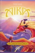 Aika: A Canção Dos Cinco