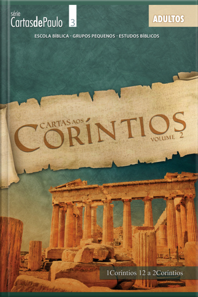 Cartas Aos Corintios Vol. 2: Guia Do Professor