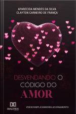 Desvendando O Código Do Amor: #descomplicandorelacionamento