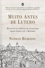 Muito Antes De Lutero