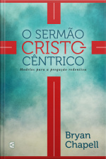 O Sermão Cristocêntrico