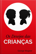 Os Desejos Das Crianças