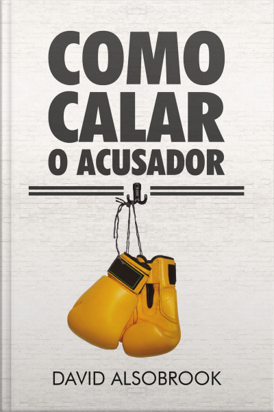 Como Calar O Acusador