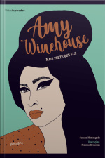 Amy Winehouse: Mais Forte Que Ela