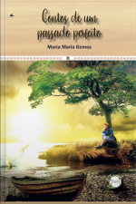 Contos De Um Passado Perfeito