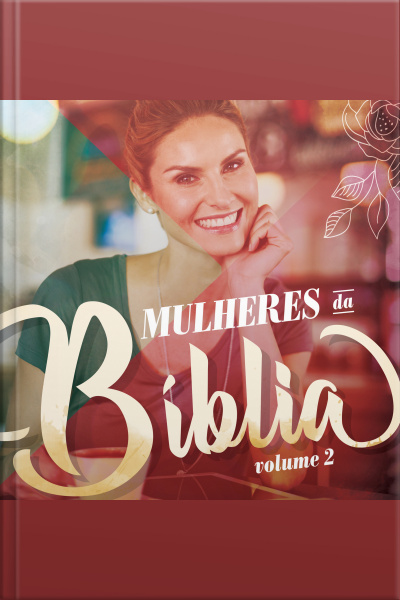 Mulheres Da Bíblia - Volume 2 | Aluno