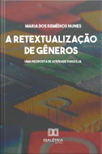 A Retextualização De Gêneros: Leitura Interacional Do Gênero Conto