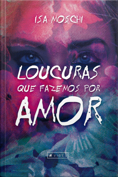 Loucuras Que Fazemos Por Amor
