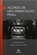 Acordo De Não Persecução Penal