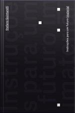 Instruções Para Um Futuro Imaterial