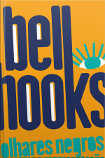 Olhares Negros: Raça E Representação