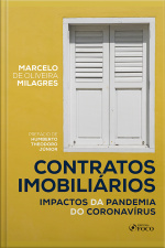 Contratos Imobiliários: Impactos Da Pandemia Do Coronavírus