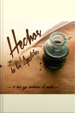 Hechos De Los Apostolos - 30 Anos Que Cambiaran El Mundo