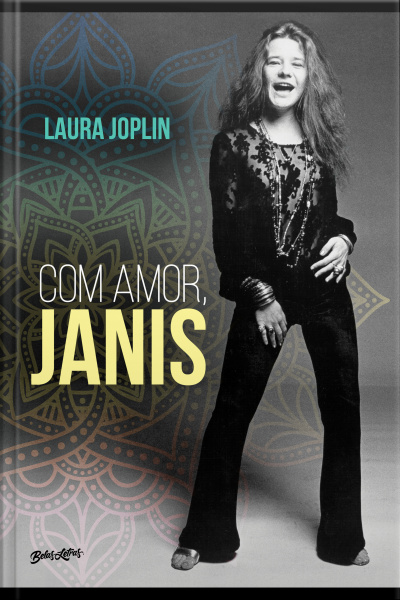 Com Amor, Janis